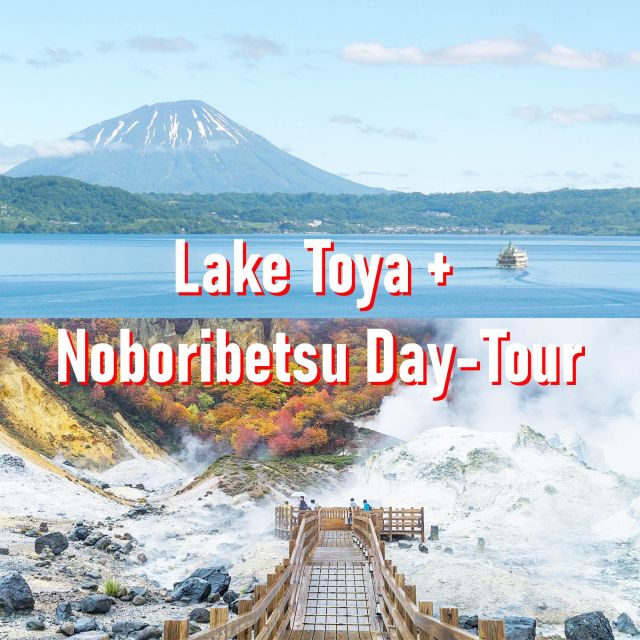 From Sapporo: Lake Toya, Noboribetsu, Private 1 Day Tour - Itinerary